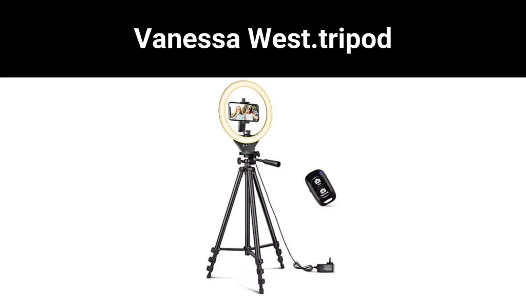 Vanessa West.tripod