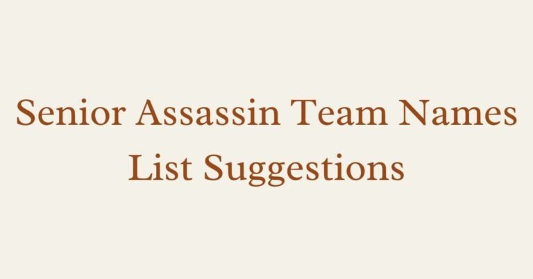 senior assassin team names